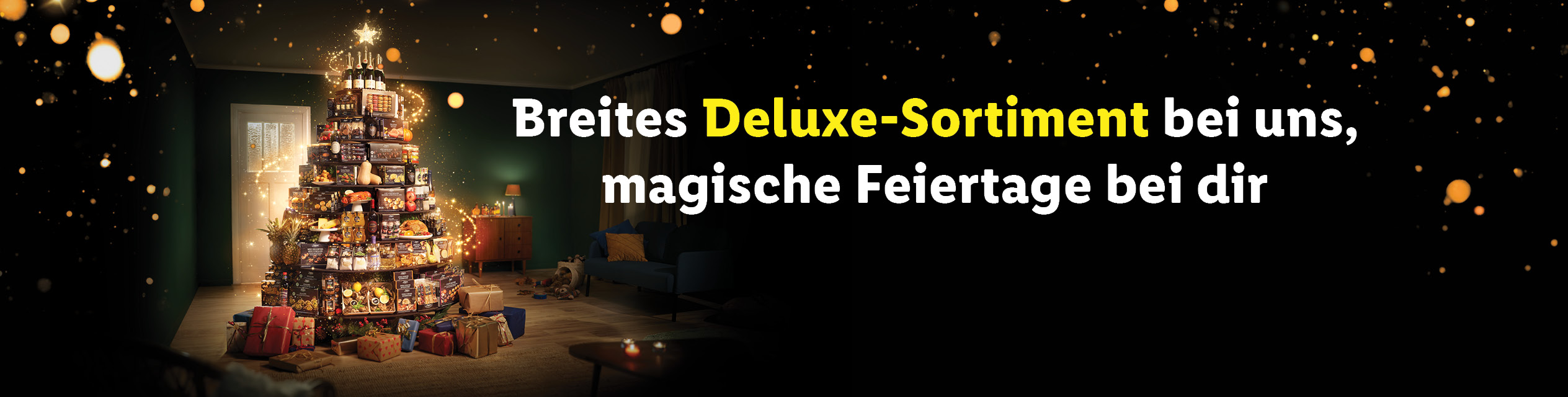 Entdecke das Deluxe-Sortiment