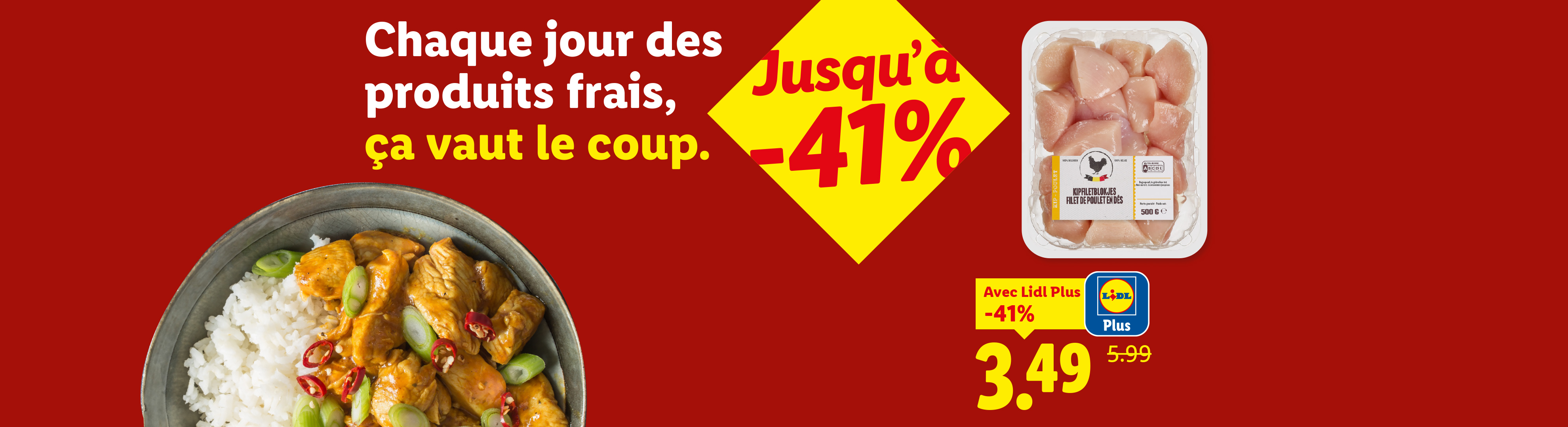 Un plat de poulet au riz et un paquet de dés de poulet frais, avec une offre de -41%.