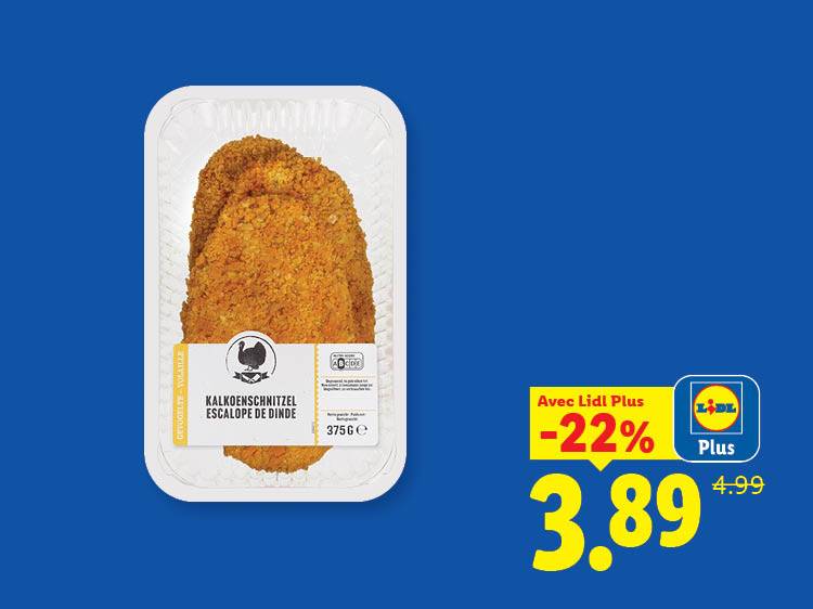 Escalopes de dinde panées en barquette, avec une réduction de 22% à 3,89€ au lieu de 4,99€.