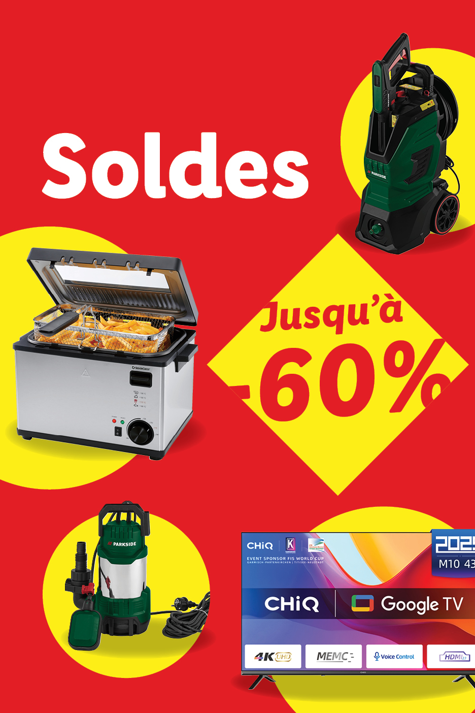 Publicité de soldes avec une friteuse, un nettoyeur haute pression, une pompe submersible et une télévision, offrant jusqu'à -60% de réduction.