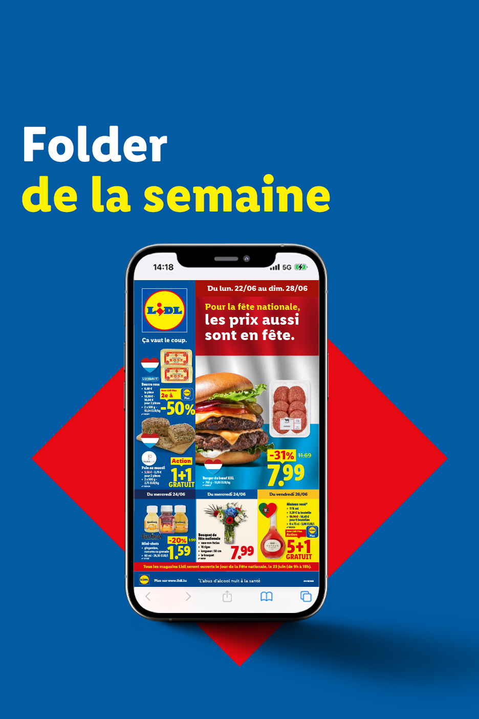 Un dépliant numérique de la semaine avec des offres sur les hamburgers, le beurre, le pain, les mini-shots, les bouquets de fleurs et le vin rosé.